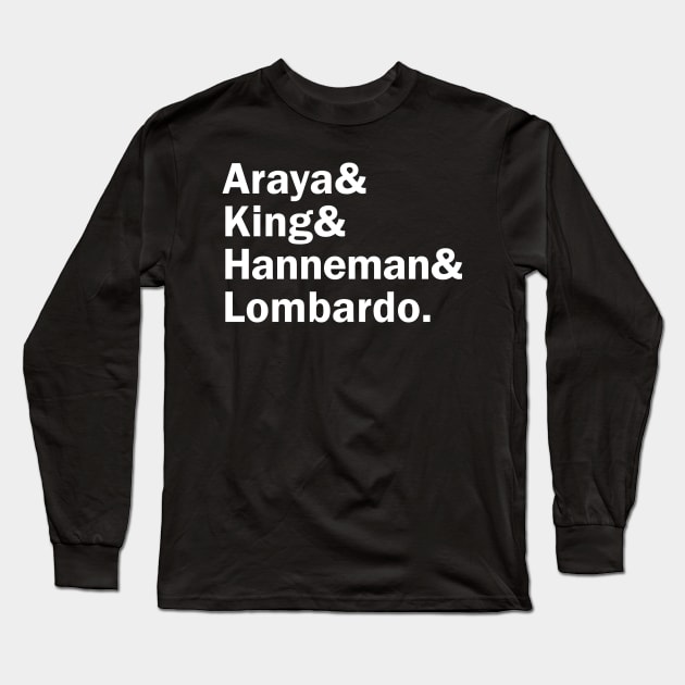 Funny Names x Slayer (Araya, King, Hanneman, Lombardo) Long Sleeve T-Shirt by muckychris